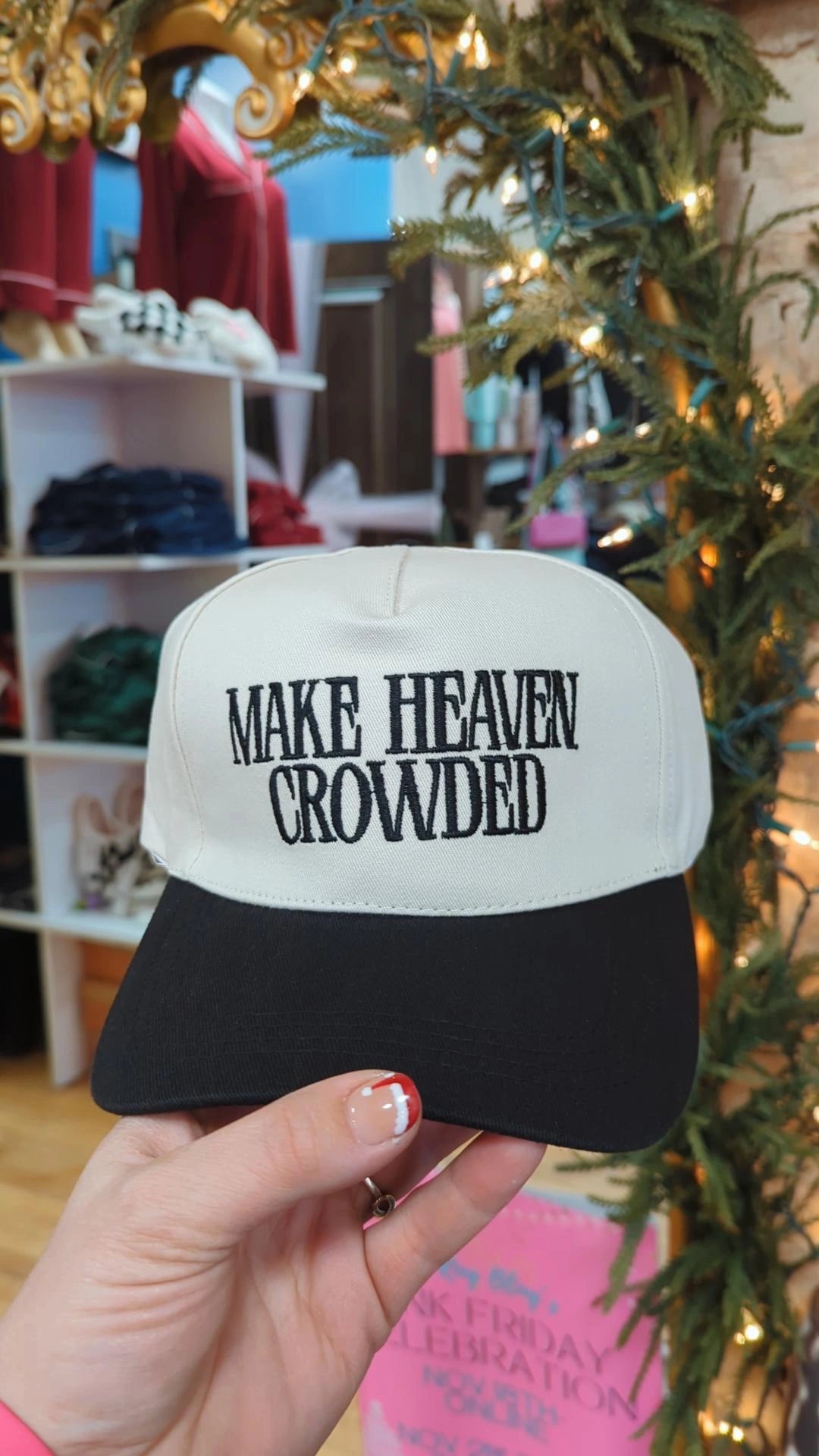 Make Heaven Crowded Hat
