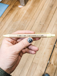 Anxiety Pen